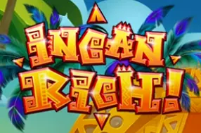 Incan Rich
