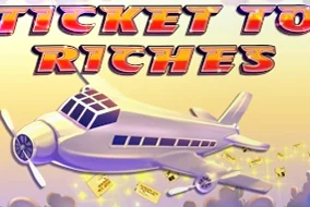 Ticket To Riches